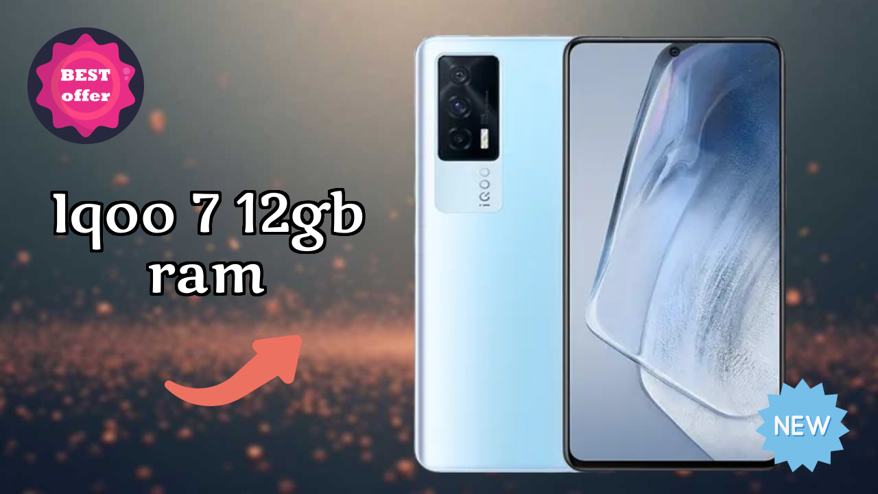 IQOO 7 12GB RAM at ₹26,499 - Complete Review & Rating