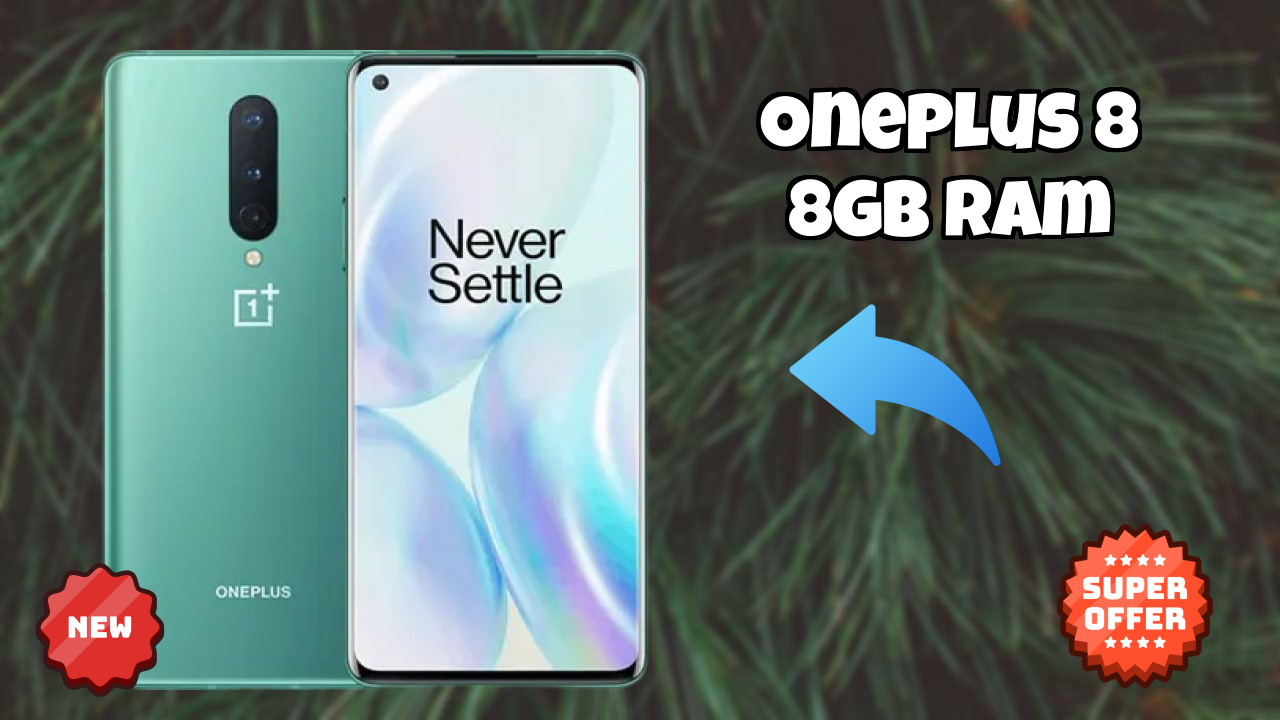 OnePlus 8 8GB RAM Price: ₹29,999 - Worth the Investment?