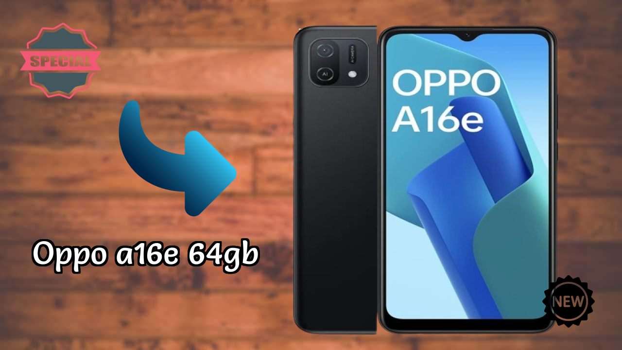 OPPO A16e 64GB vs Competition: Which Phone Should You Buy?