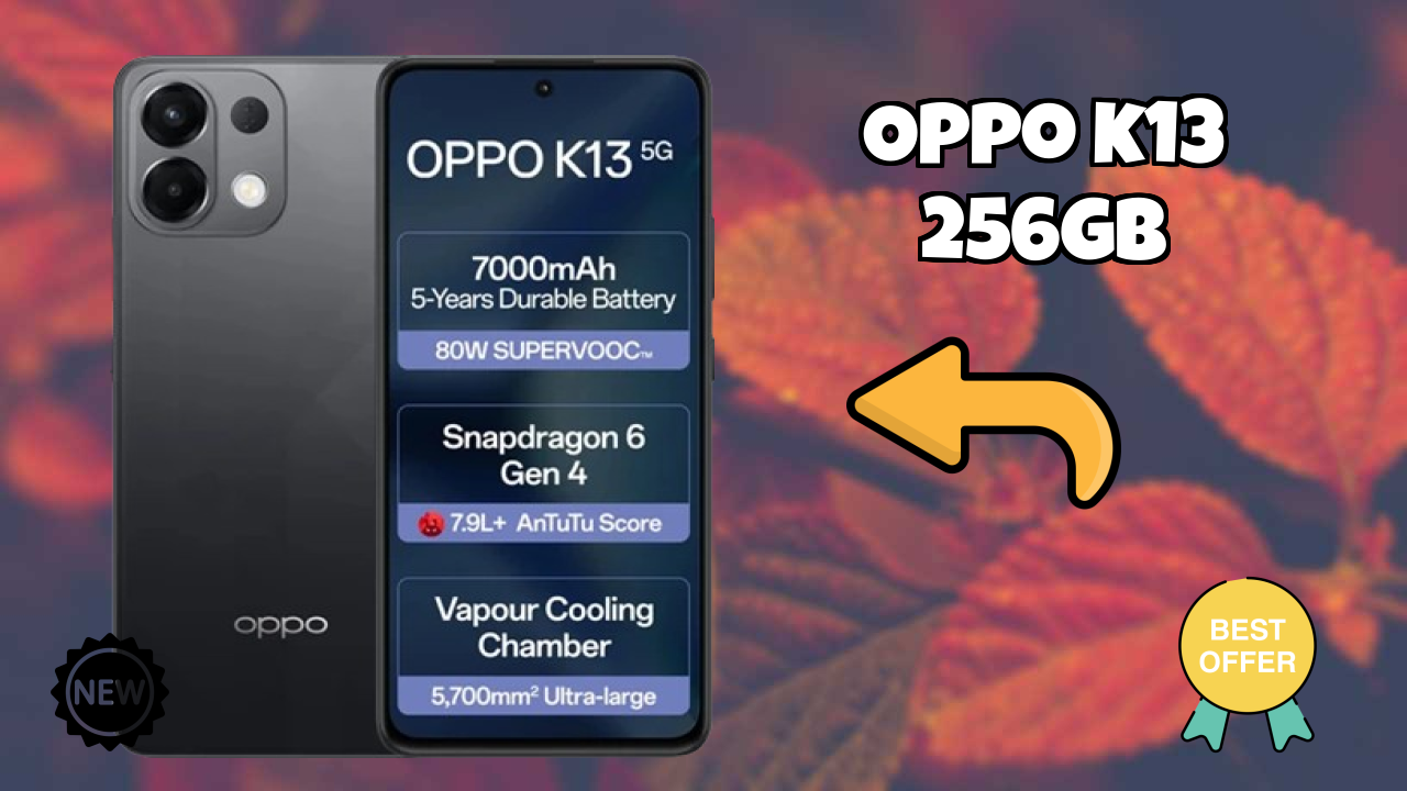 OPPO K13 256GB vs Competitors: Best Budget Winner