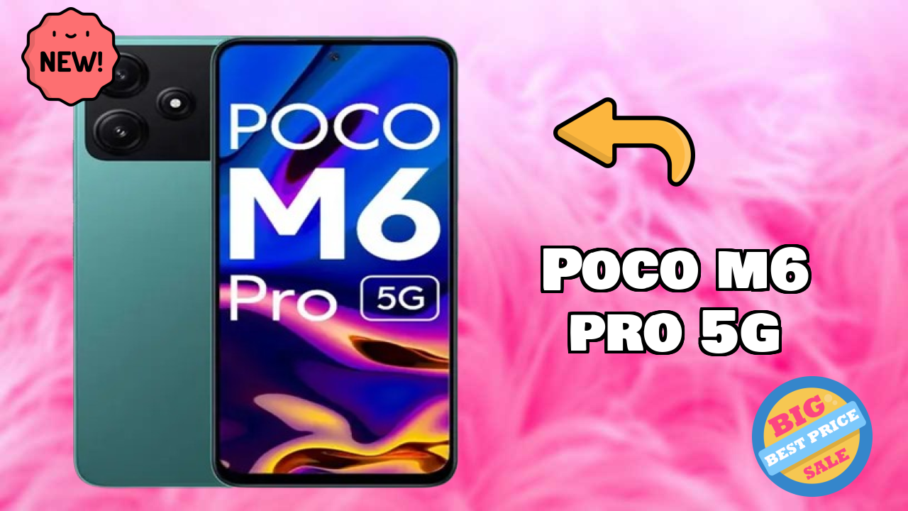 POCO M6 Pro 5G vs Competitors: Best Phone Winner?