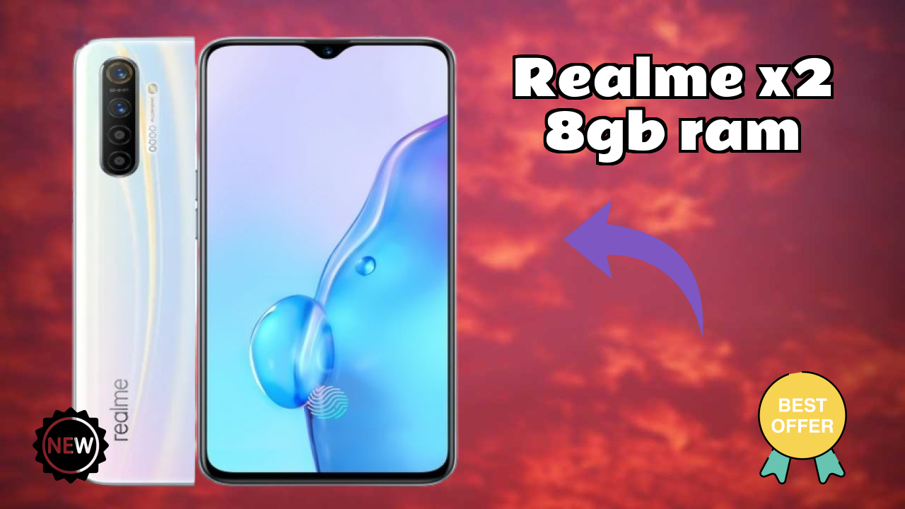 Realme X2 8GB RAM vs Samsung: Which Should You Choose?