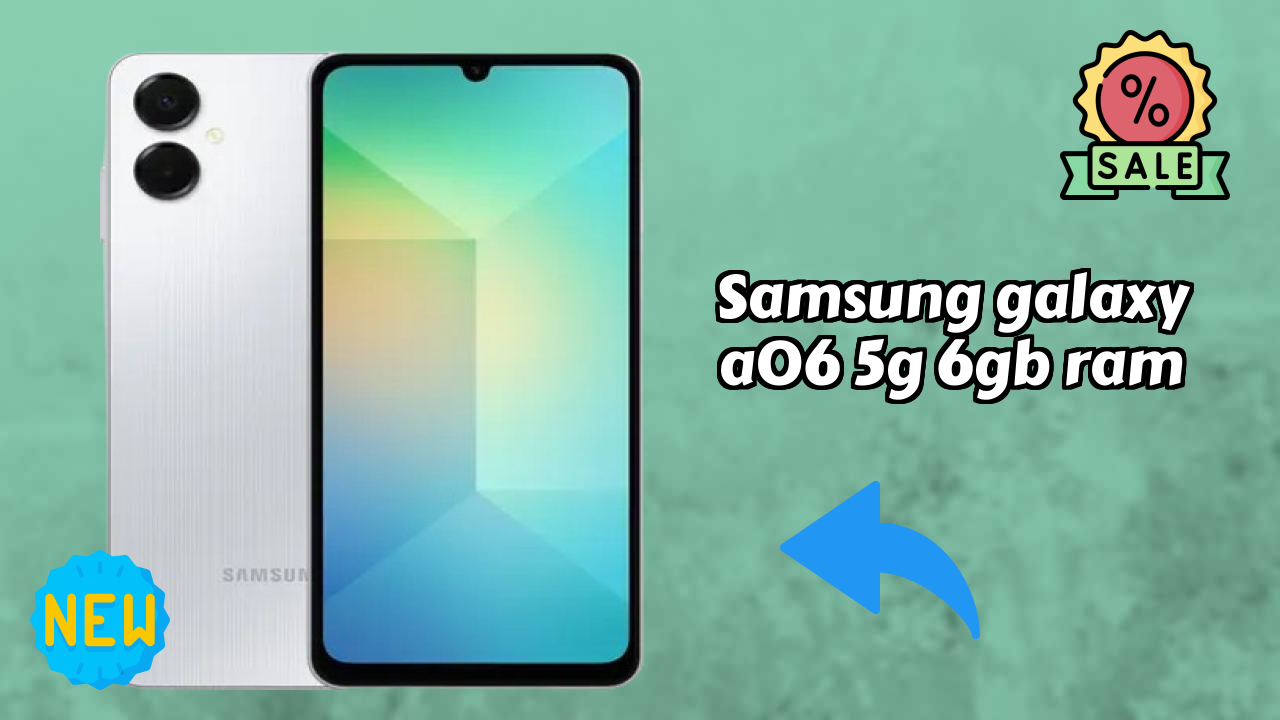 Samsung Galaxy A06 5G 6GB RAM Display Review: PLS LCD Screen Size