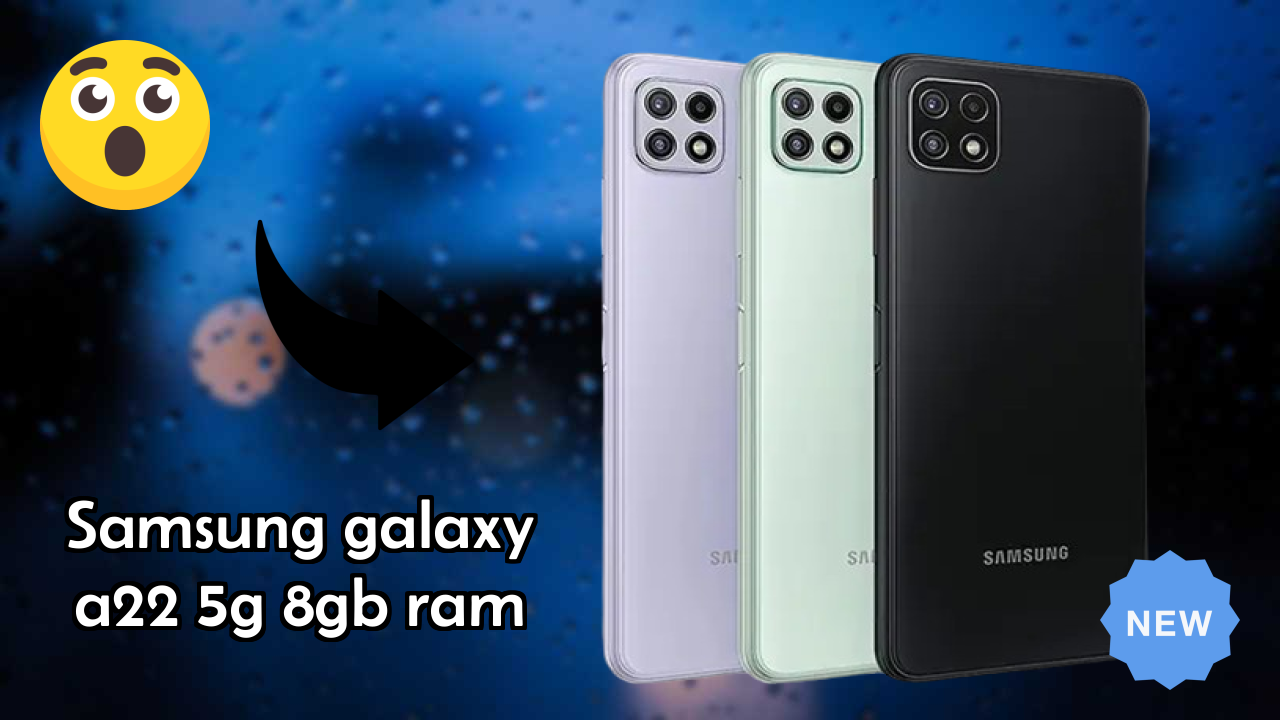 Samsung Galaxy A22 5G 8GB RAM at ₹20,999 - Should You Buy Now?
