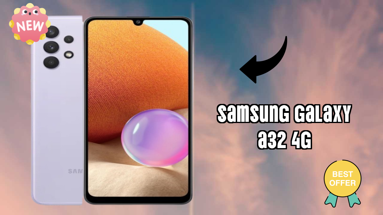 Samsung Galaxy A32 4G Battery Life: 5000 MAh How Long Lasts