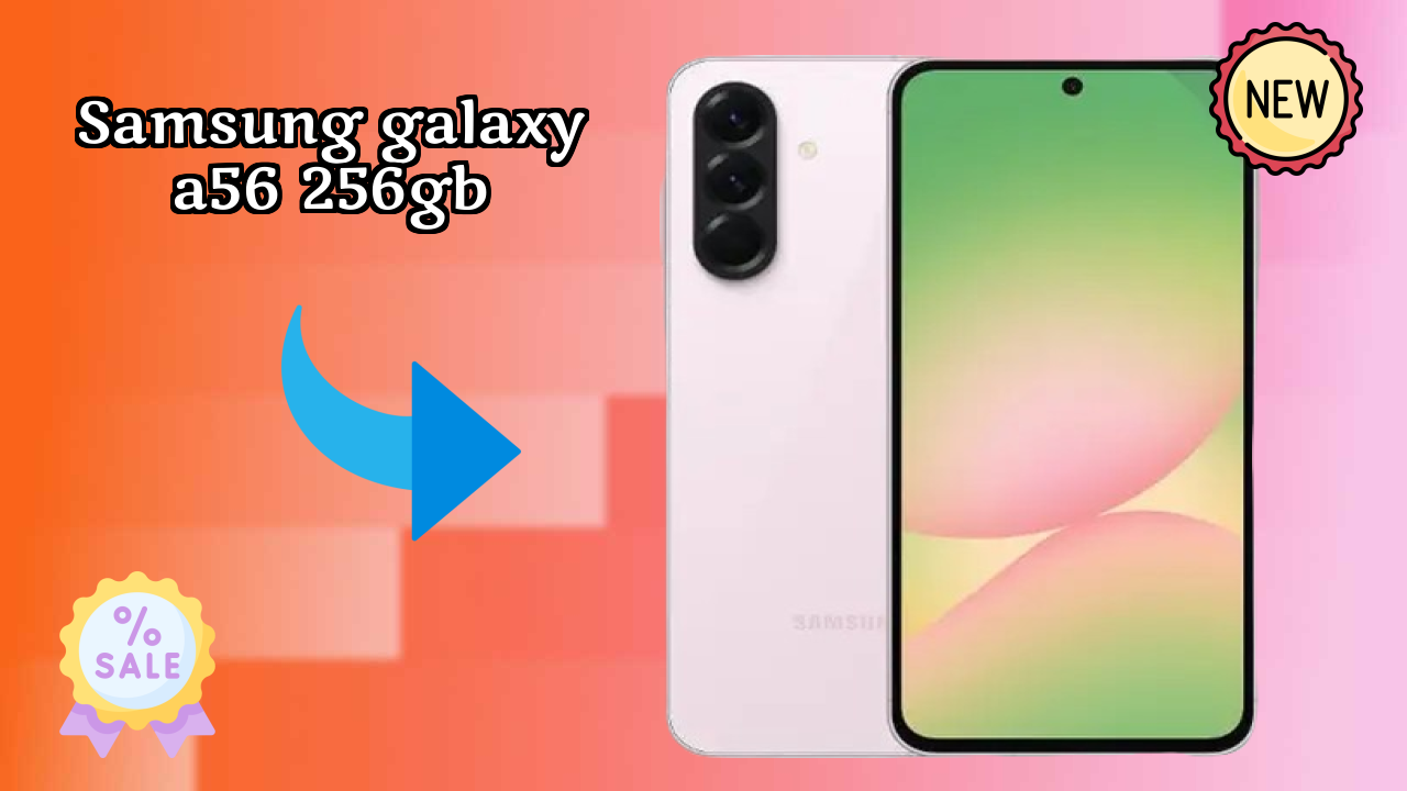 Samsung Galaxy A56 256GB - Complete Unboxing & First Look Review