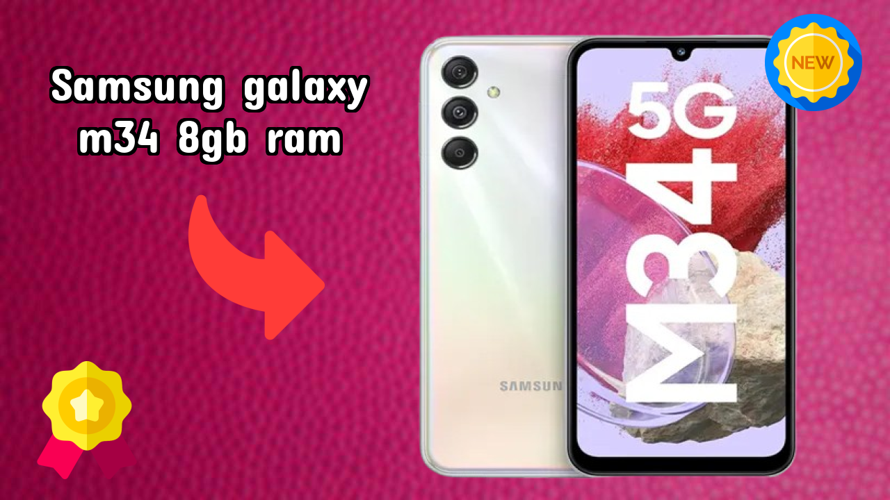 Samsung Galaxy M34 8GB RAM vs Samsung: Complete Feature Compare