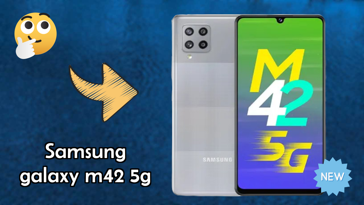 Samsung Samsung Galaxy M42 5G - Best Features You Should Know