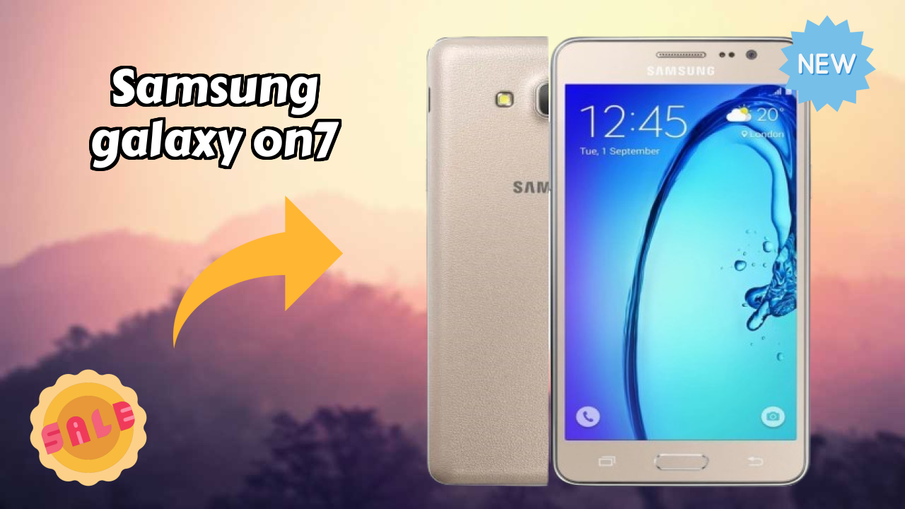 Samsung Galaxy On7 vs Samsung Galaxy: Detailed Comparison 2024