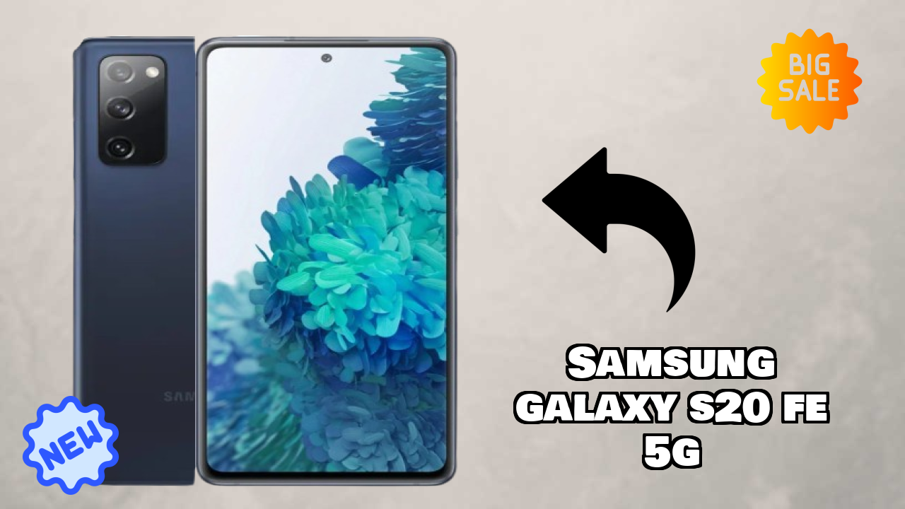 Samsung Galaxy S20 FE 5G Price Analysis: ₹26,799 Value Review