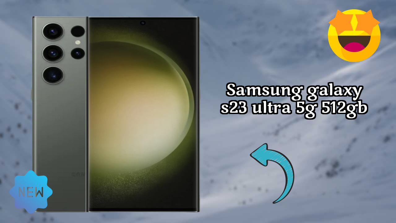 Samsung Galaxy S23 Ultra 5G 512GB Price: ₹134,999 - Worth the Investment?