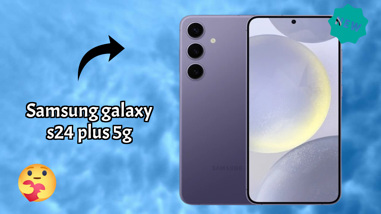 Samsung Galaxy S24 Plus 5G vs Competitors: Best Budget Winner