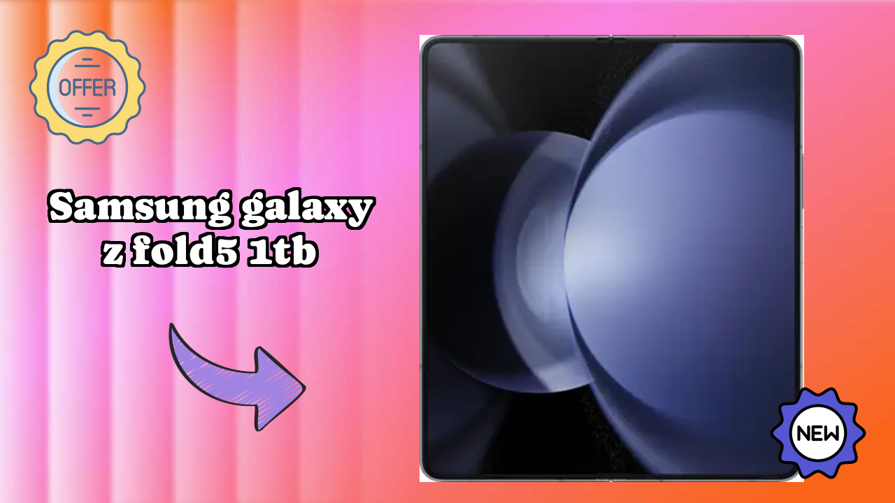 Samsung Galaxy Z Fold5 1TB Price Drop: Now Available at ₹189,999