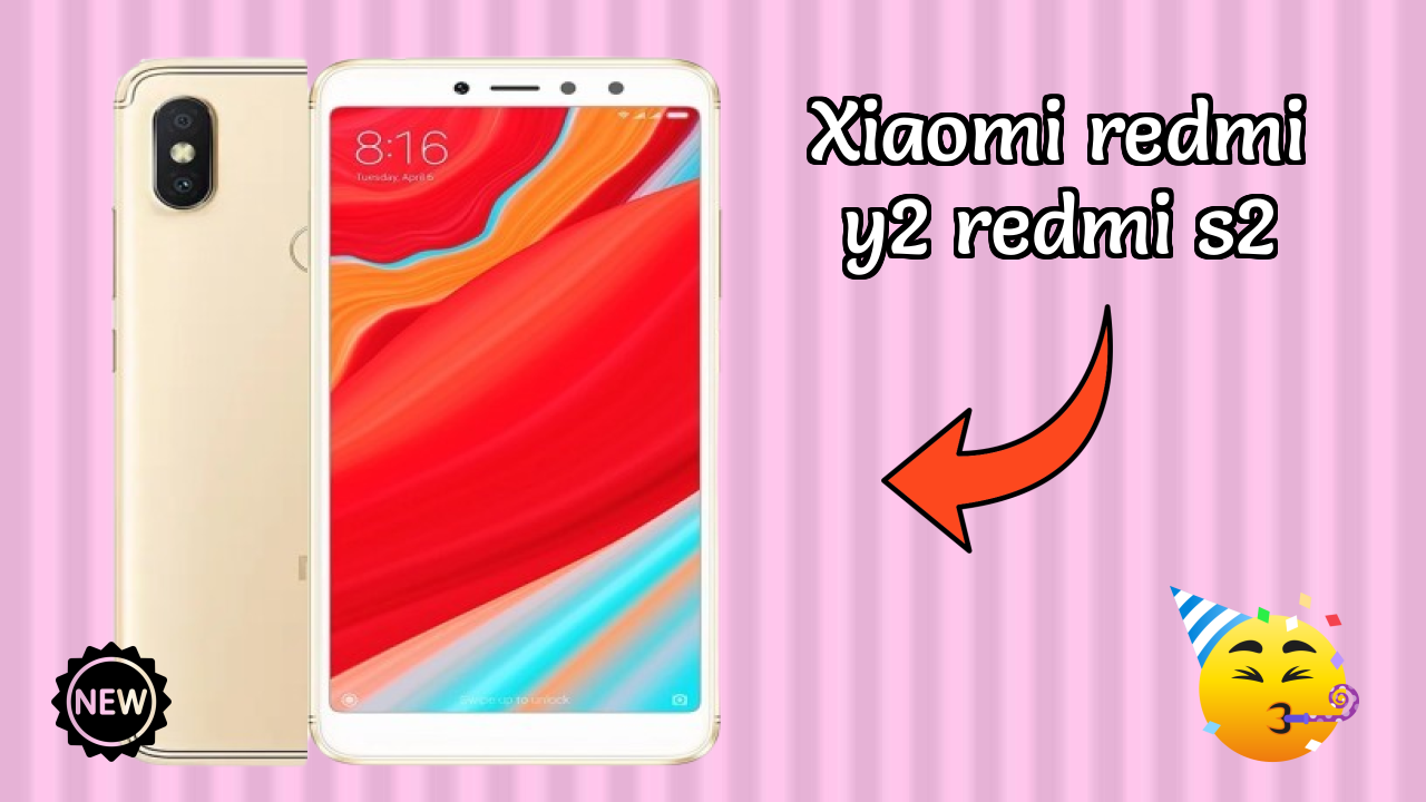 Xiaomi Redmi Y2 (Redmi S2) at ₹7,590 - Complete Specifications